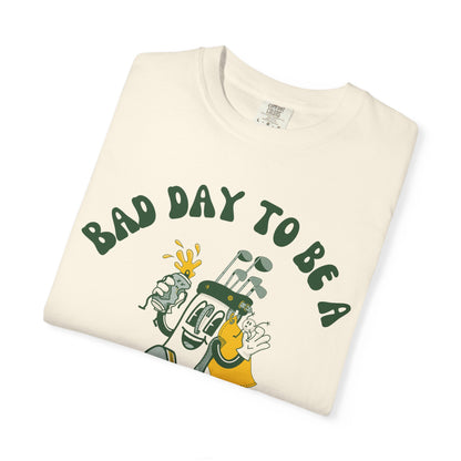 Bad Day to be a Beer or Ball - Golf Humor Graphic Tee