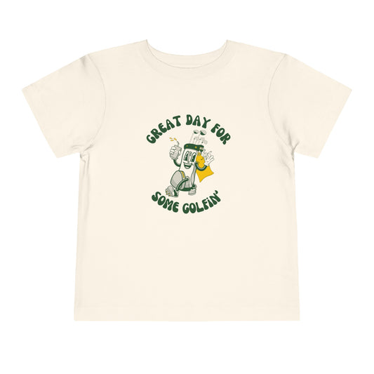 Great Day For Some Golfin' - Toddler - Kids Graphic Tee