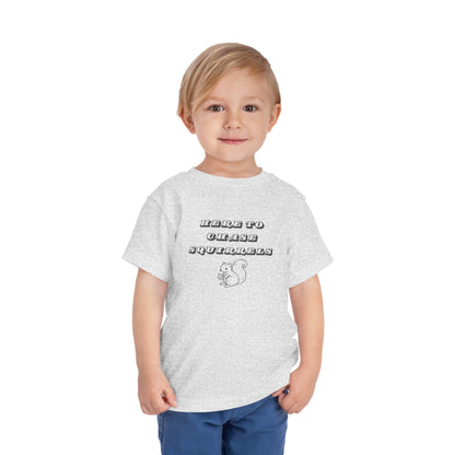 Here to Chase Squirrels - Toddler - Cute Kids Graphic Tee